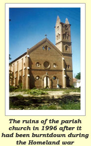 ruins of the parish church in 1996 after it had been burnt down during the Homeland war